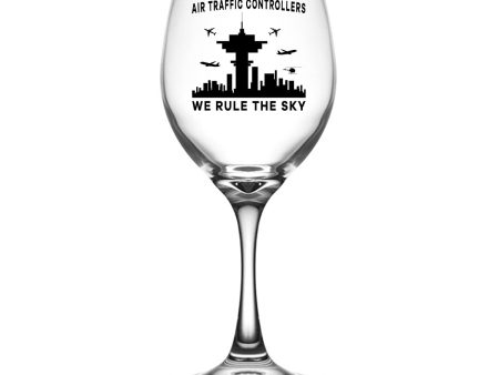 Air Traffic Controllers - We Rule The Sky Designed Wine Glasses Online Hot Sale