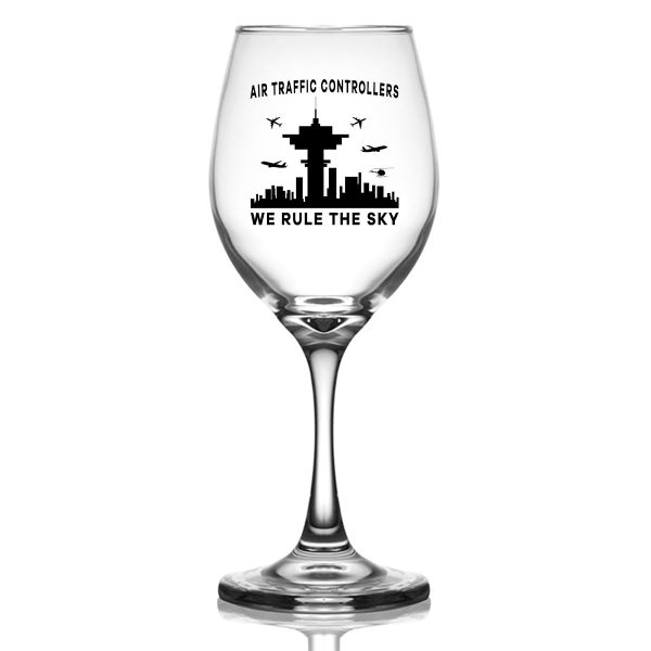 Air Traffic Controllers - We Rule The Sky Designed Wine Glasses Online Hot Sale